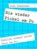 Pickel am Po entfernen