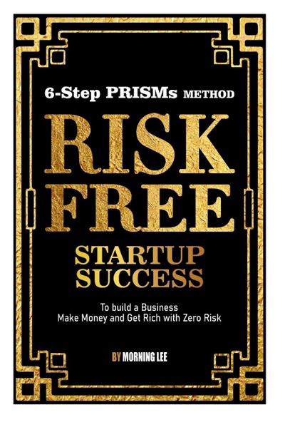 Risk Free Startup Success