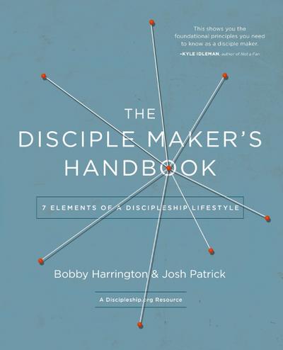 The Disciple Maker’s Handbook