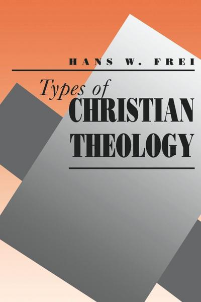 Types of Christian Theology