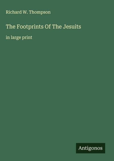The Footprints Of The Jesuits