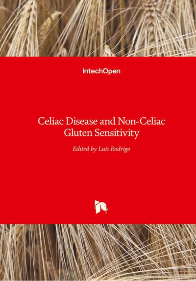 Celiac Disease and Non-Celiac Gluten Sensitivity