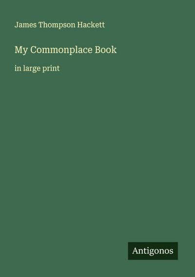 My Commonplace Book