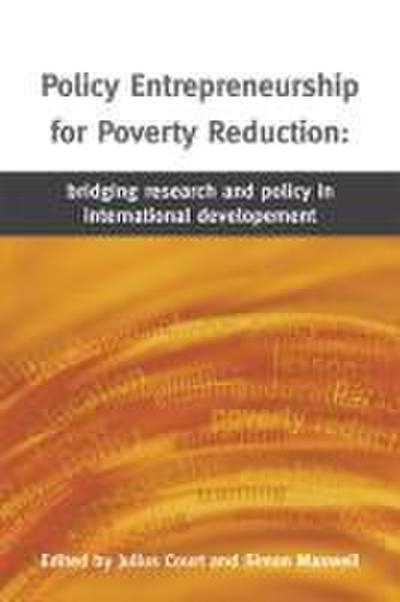Policy Entrepreneurship for Poverty Reduction