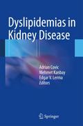 Dyslipidemias in Kidney Disease