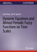 Dynamic Equations and Almost Periodic Fuzzy Functions on Time Scales