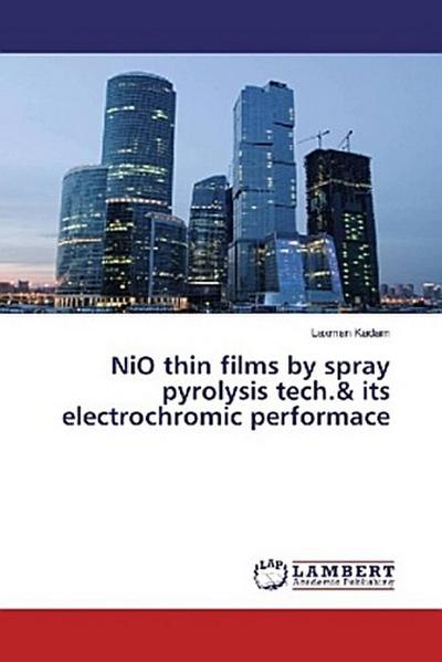 NiO thin films by spray pyrolysis tech.& its electrochromic performace