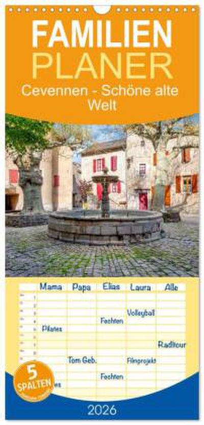 Familienplaner 2026 - Cevennen - Schöne alte Welt mit 5 Spalten (Wandkalender, 21 x 45 cm) CALVENDO