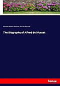 The Biography of Alfred de Musset