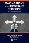 Making Risky and Important Decisions