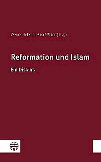 Reformation und Islam