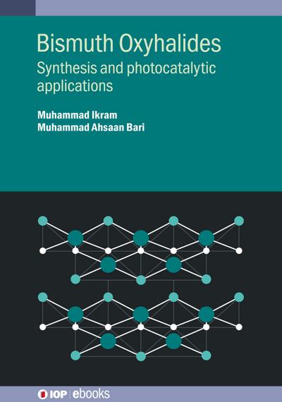 Bismuth Oxyhalides