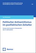 Politischer Antisemitismus im postfaktischen Zeitalter