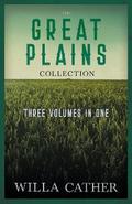 The Great Plains Collection - Three Volumes in One