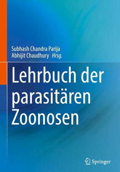 Lehrbuch der parasitären Zoonosen