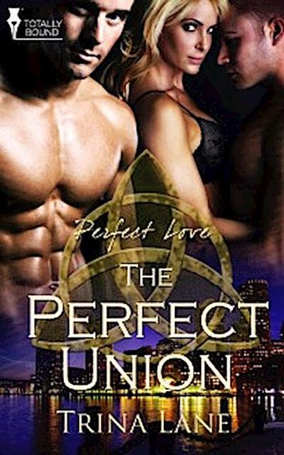 Perfect Union