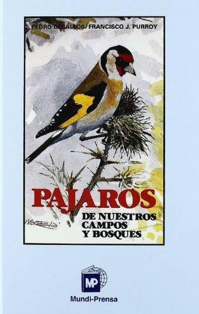 Pájaros de nuestros campos y bosques