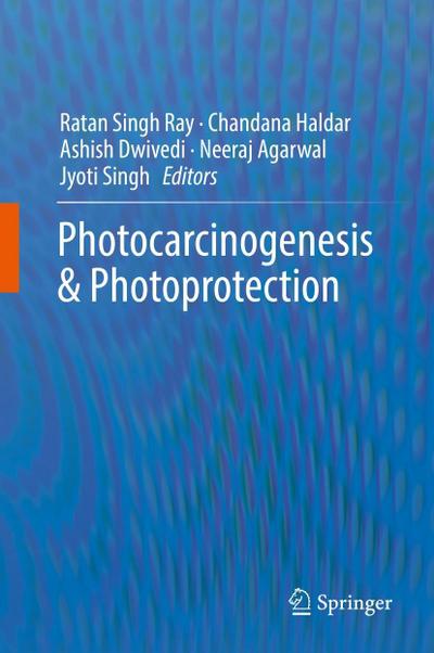 Photocarcinogenesis & Photoprotection