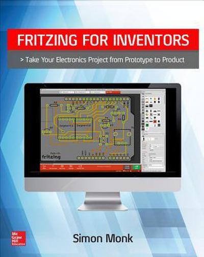Fritzing for Inventors