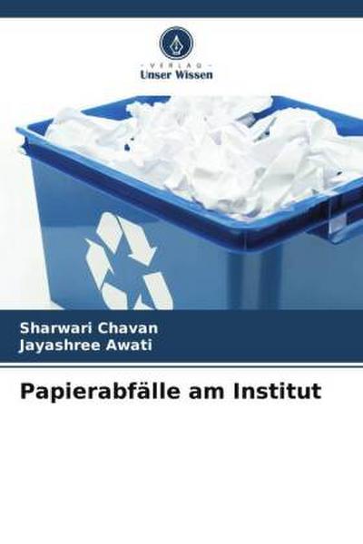 Papierabfälle am Institut