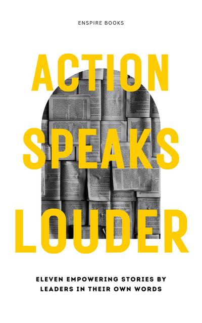 Action Speaks Louder