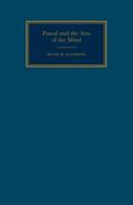Pascal & the Arts of the Mind