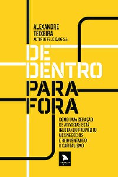 De dentro para fora