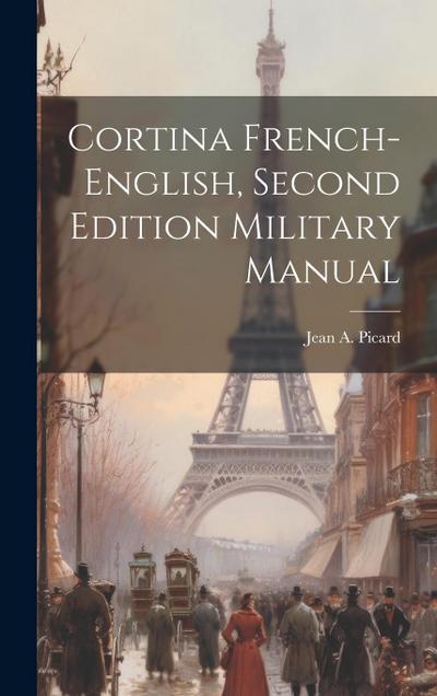 Cortina French-English, Second Edition Military Manual