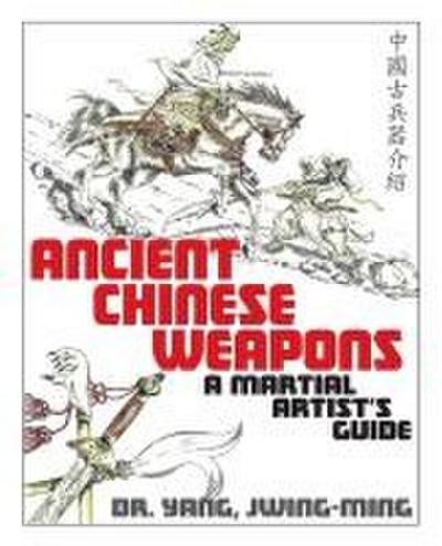 Ancient Chinese Weapons