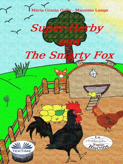 Super-Herby And The Smarty Fox