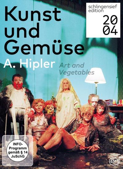 Kunst und Gemüse, A. Hipler - Theater als Krankheit