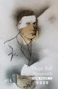 Hugo Ball Almanach. Neue Folge 11/2020
