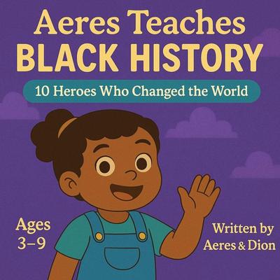Aeres Teaches Black History