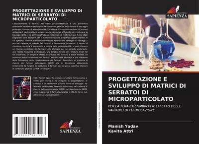 PROGETTAZIONE E SVILUPPO DI MATRICI DI SERBATOI DI MICROPARTICOLATO