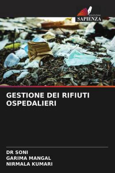 GESTIONE DEI RIFIUTI OSPEDALIERI