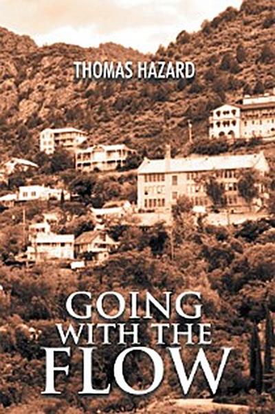 Going with the Flow (eBook, EPUB) - Thomas Hazard