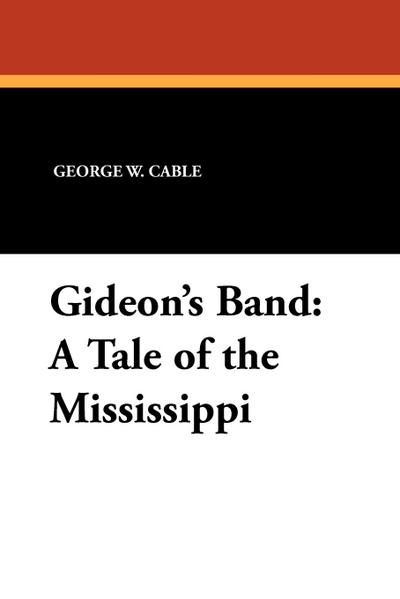 Gideon’s Band