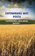 Zapomniana Moc Postu