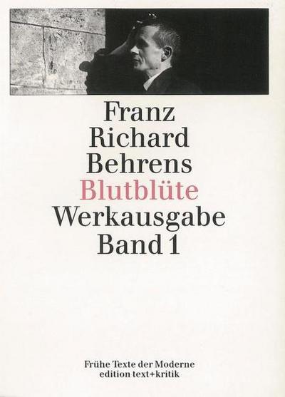 Blutblüte.Gesammelte Gedichte