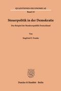 Steuerpolitik in der Demokratie.