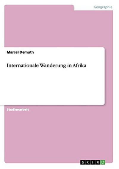 Internationale Wanderung in Afrika