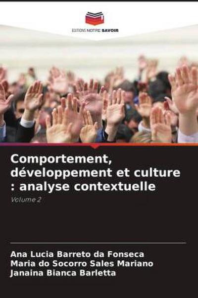 Comportement, développement et culture : analyse contextuelle