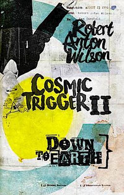 Cosmic Trigger II