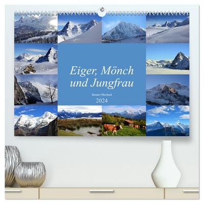 Eiger, Mönch und Jungfrau 2024 (hochwertiger Premium Wandkalender 2024 DIN A2 quer), Kunstdruck in Hochglanz