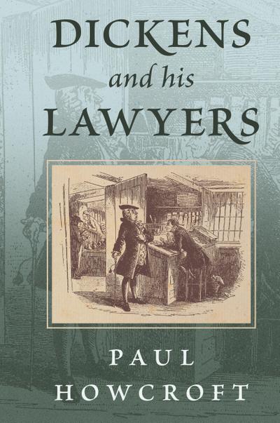 Dickens and his Lawyers