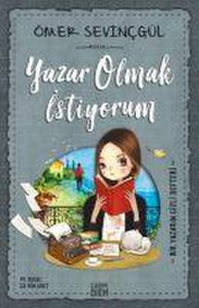 Yazar Olmak Istiyorum