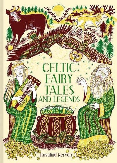 Celtic Fairy Tales and Legends