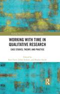 Working with Time in Qualitative Research