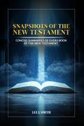 Snapshots of the New Testament