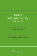 Freiheit und Verantwortung im Recht